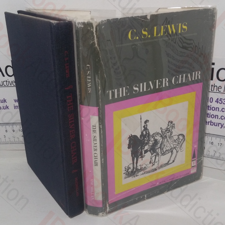 The Silver Chair (Chronicles of Narnia,  Book 4)