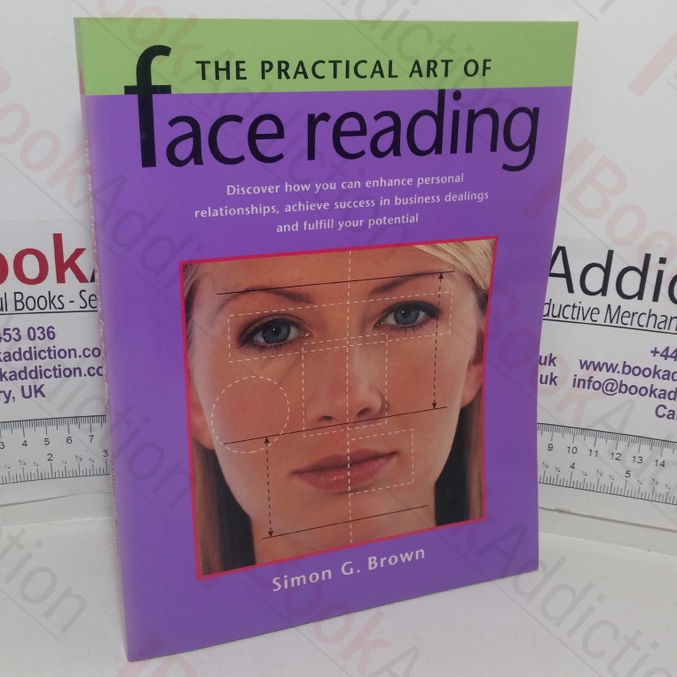 The Practical Art of Face Reading