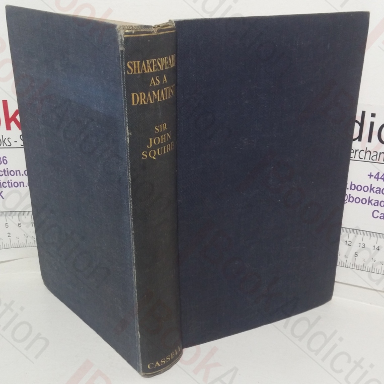 Shakespeare as a Dramatist