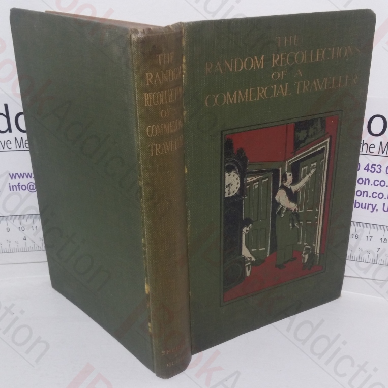 The Random Recollections of a Commercial Traveller