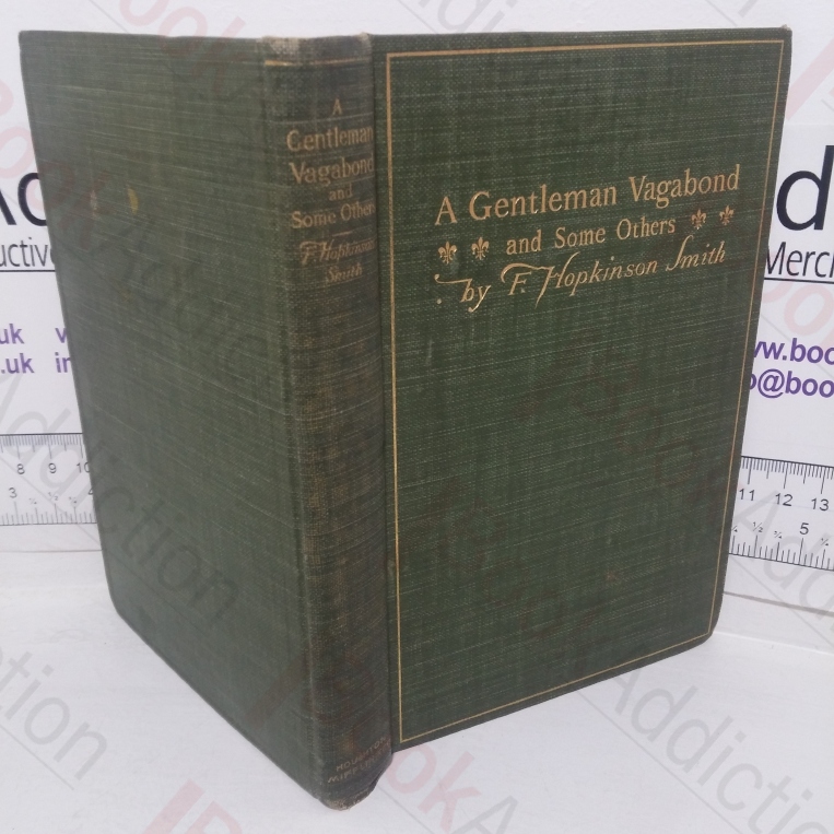 A Gentleman Vagabond and Some Others