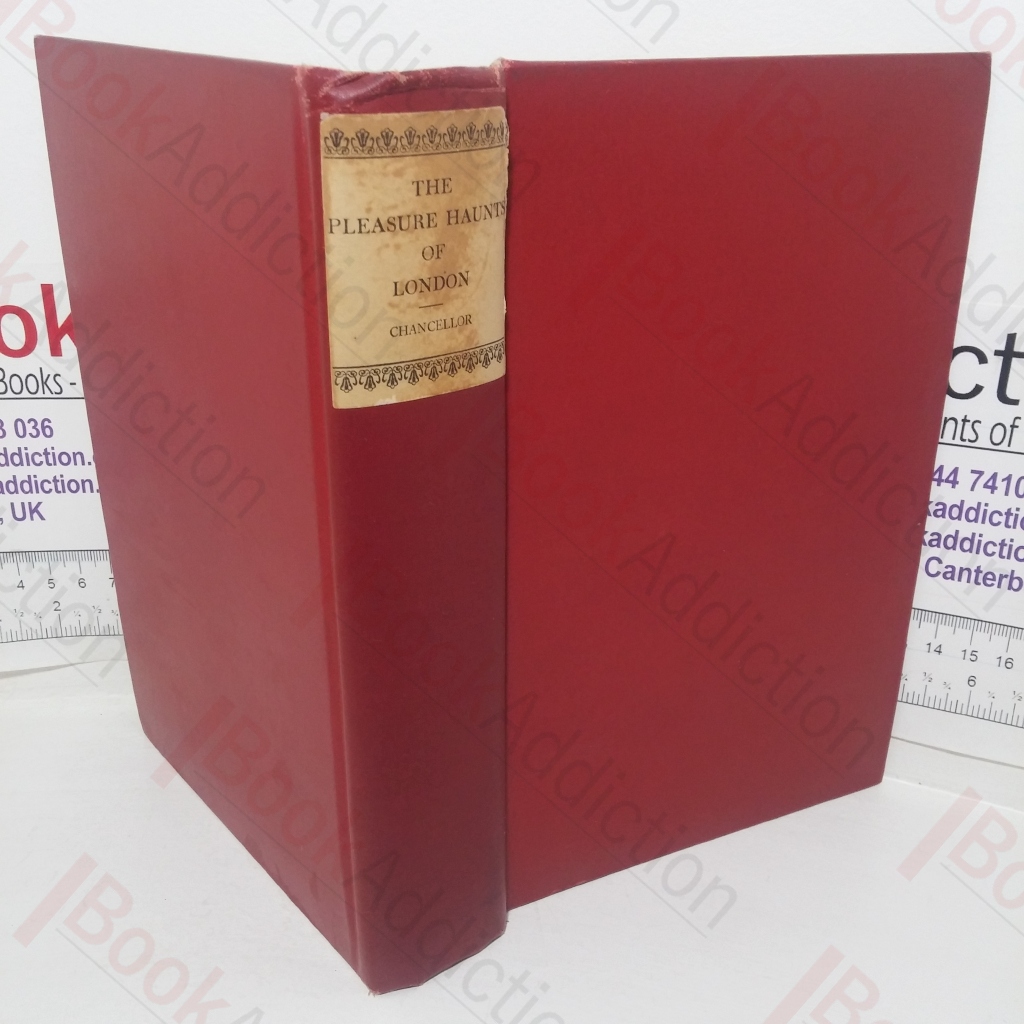 The Pleasure Haunts of London During Four Centuries