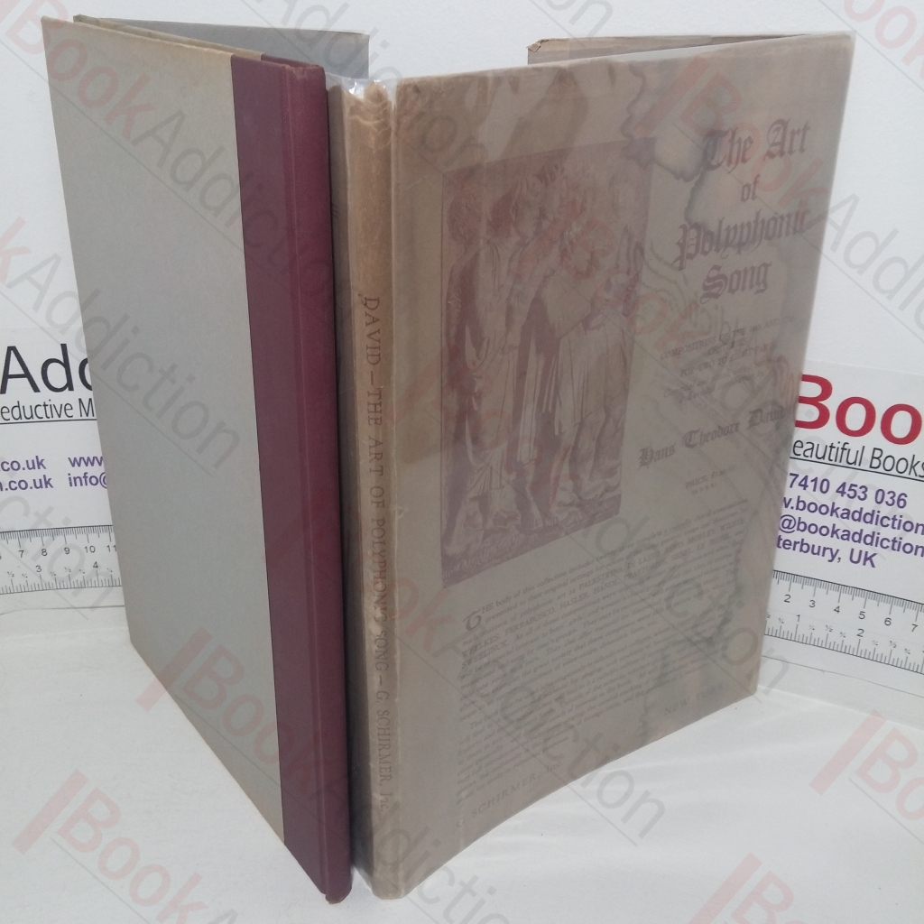 The Art of Polyphonic Song: Compositions of the 16th and 17th Centuries, for Two to Eight Parts