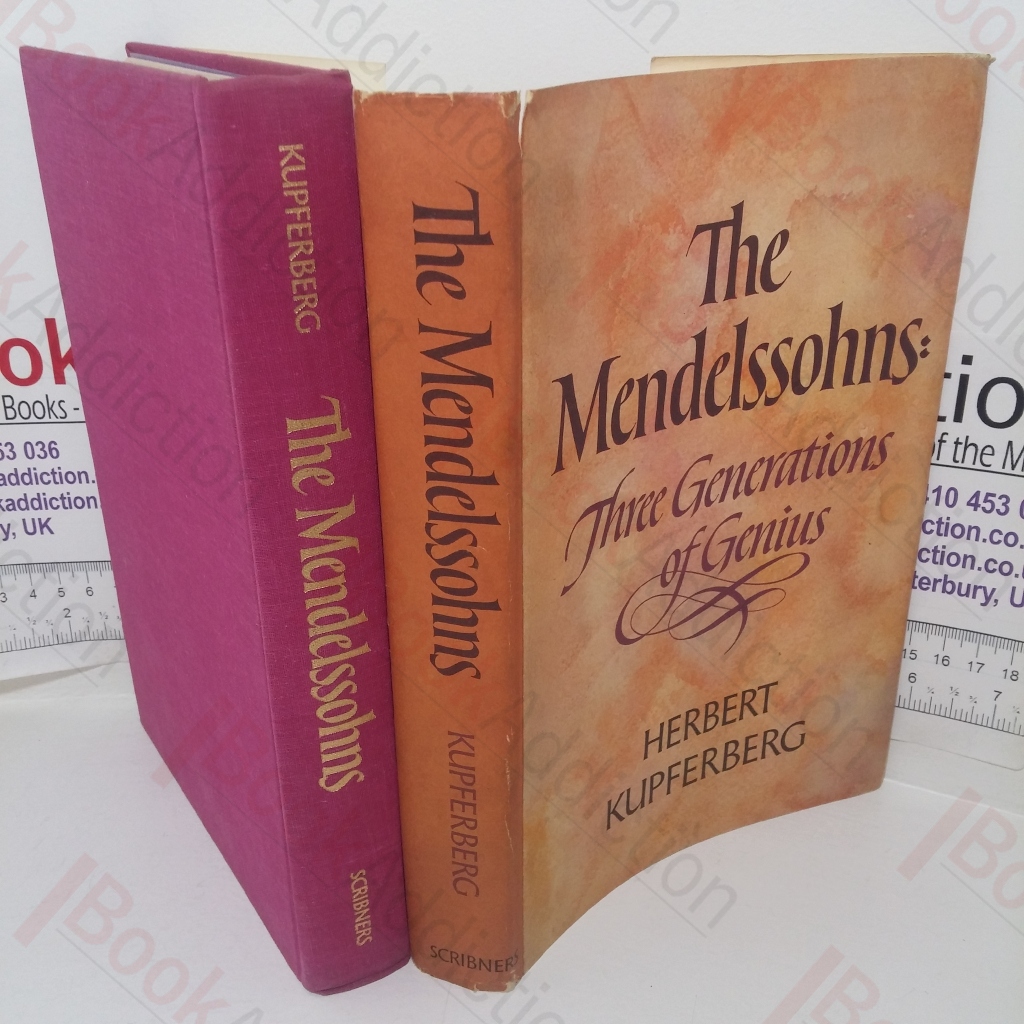 The Mendelssohns: Three Generations of Genius