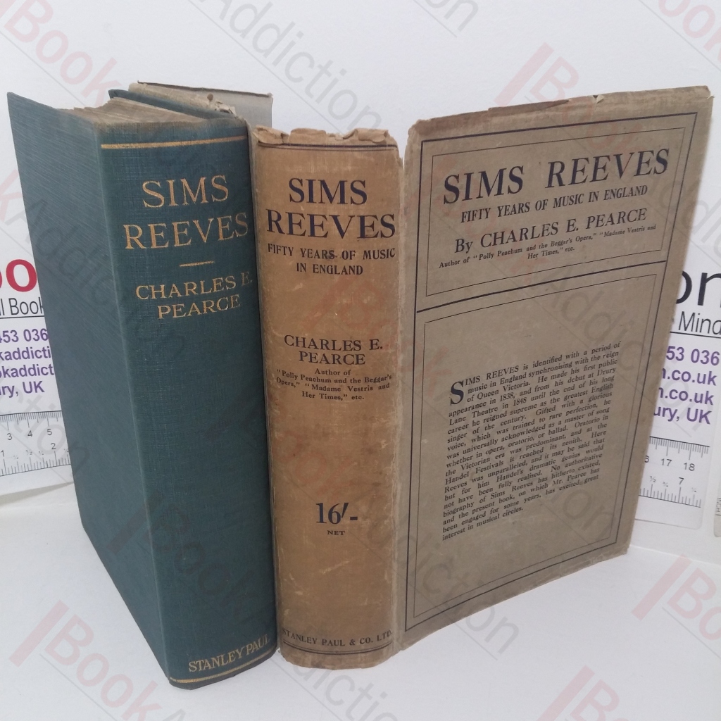 Sims Reeves: Fifty Years of Music in England