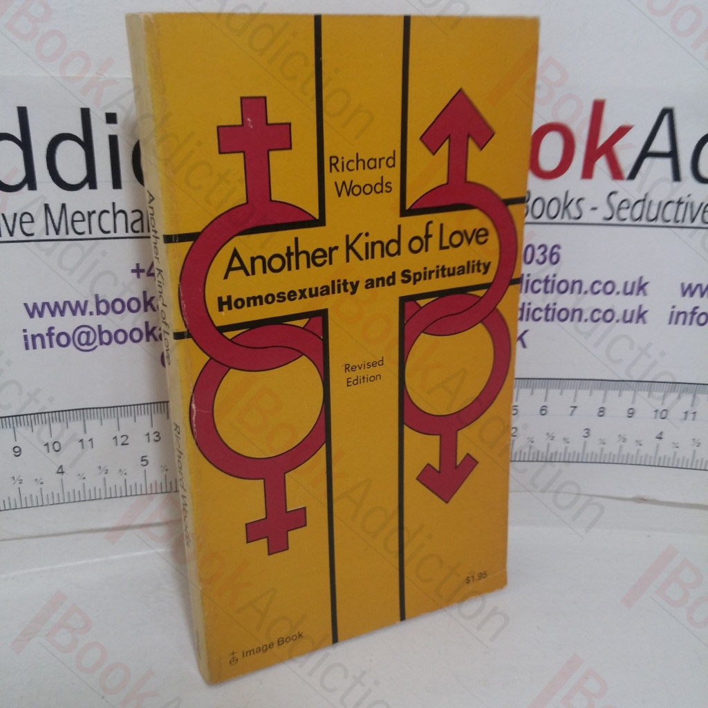 Another Kind of Love: Homosexuality and Spirituality