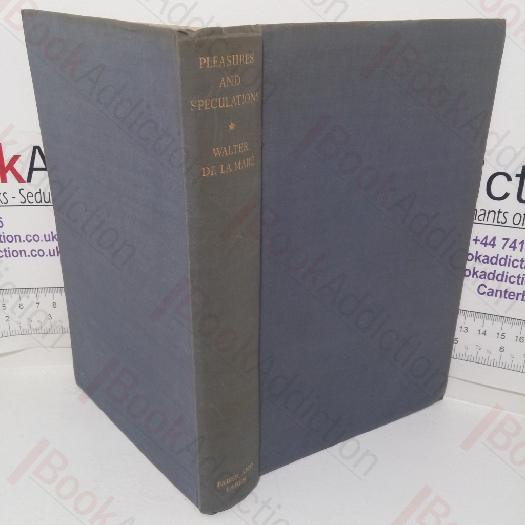 Pleasures and Speculations