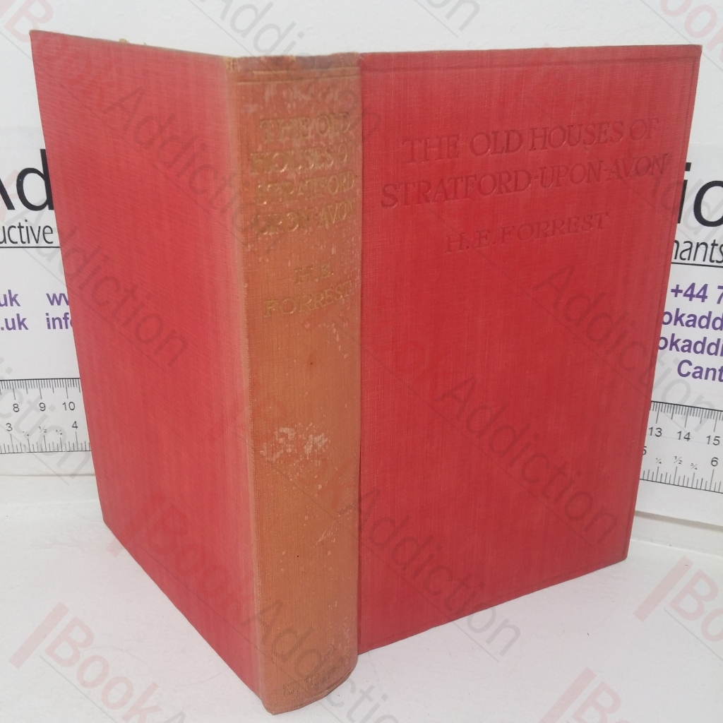 The Old Houses of Stratford-upon-Avon