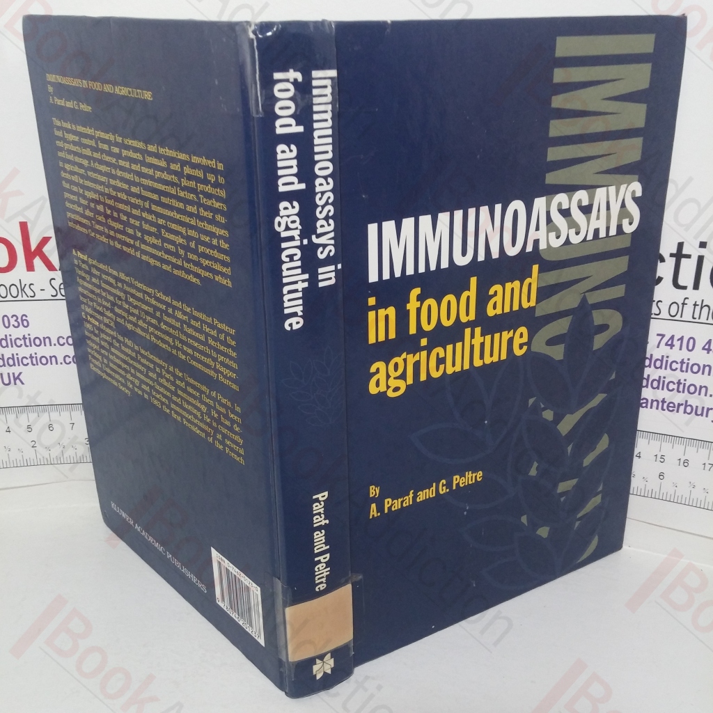Immunoassays in Food and Agriculture