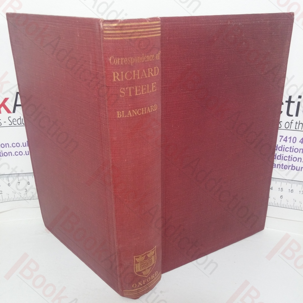 The Correspondence of Richard Steele