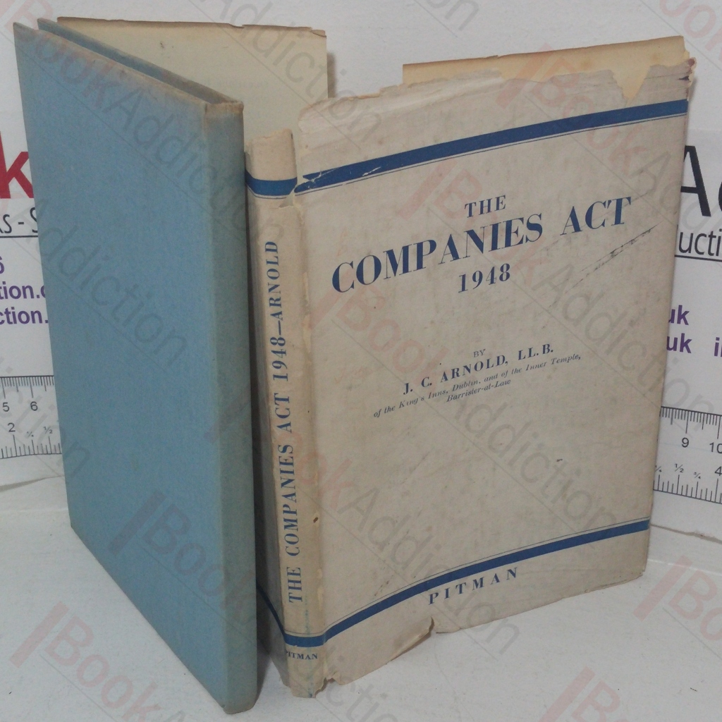 The Companies Act, 1948: An Outline of the Changes Affecting Private Companies, Directors, Auditors, and Secretaries