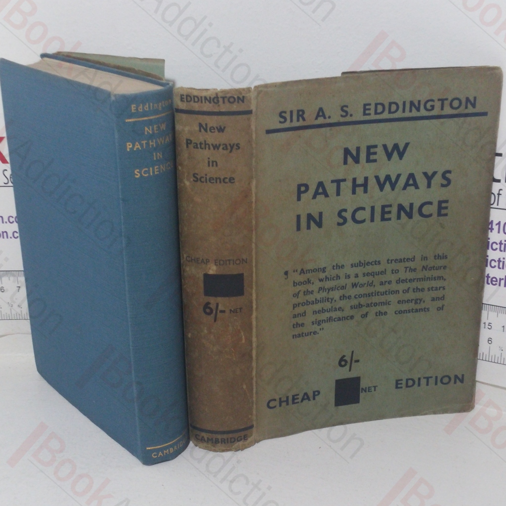 New Pathways in Science: Messenger Lectures, 1934