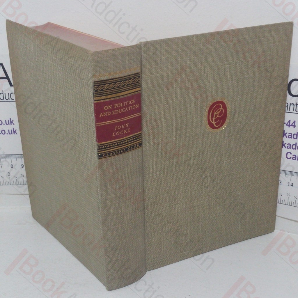 On Politics and Education (Classics Club series)