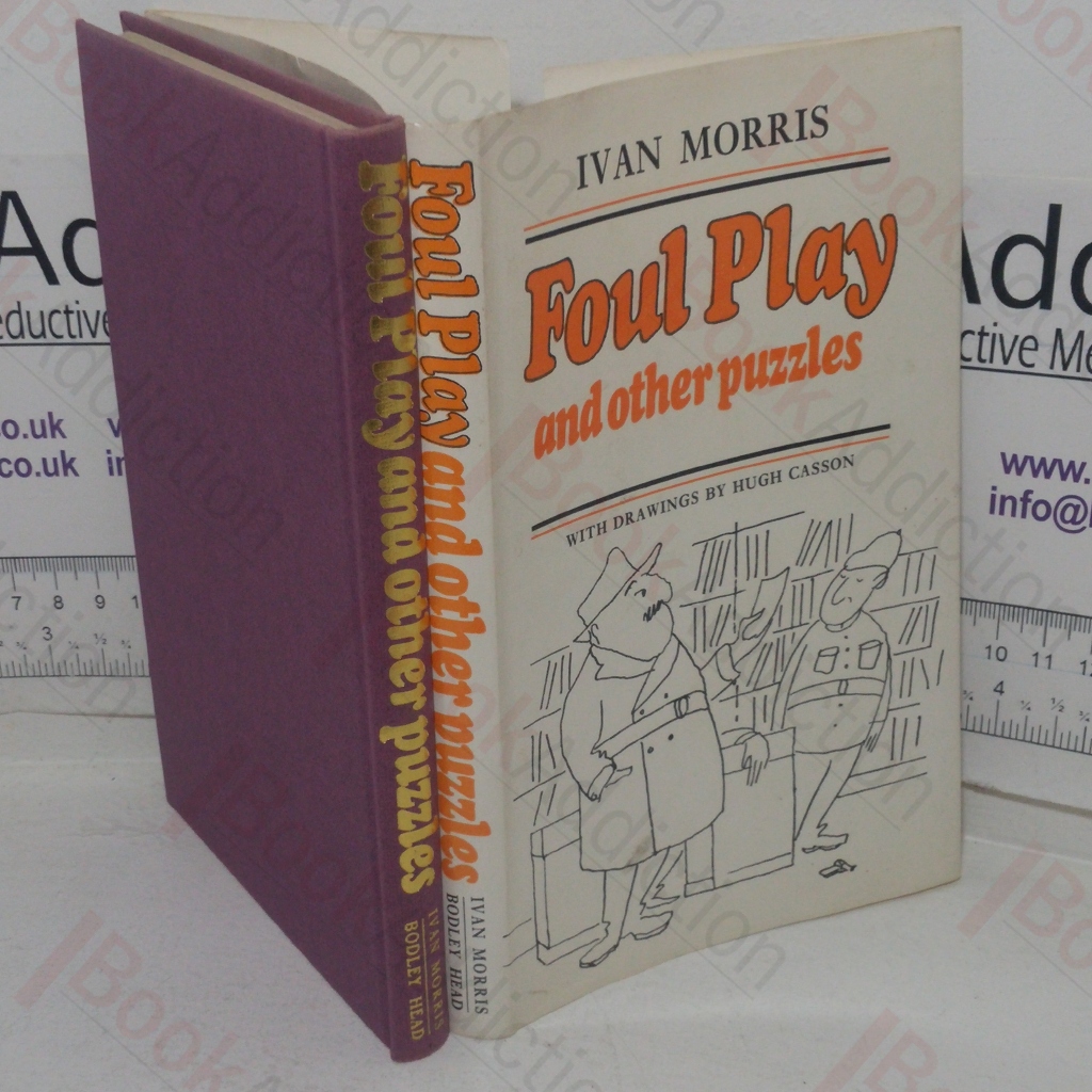 Foul Play, and Other Puzzles