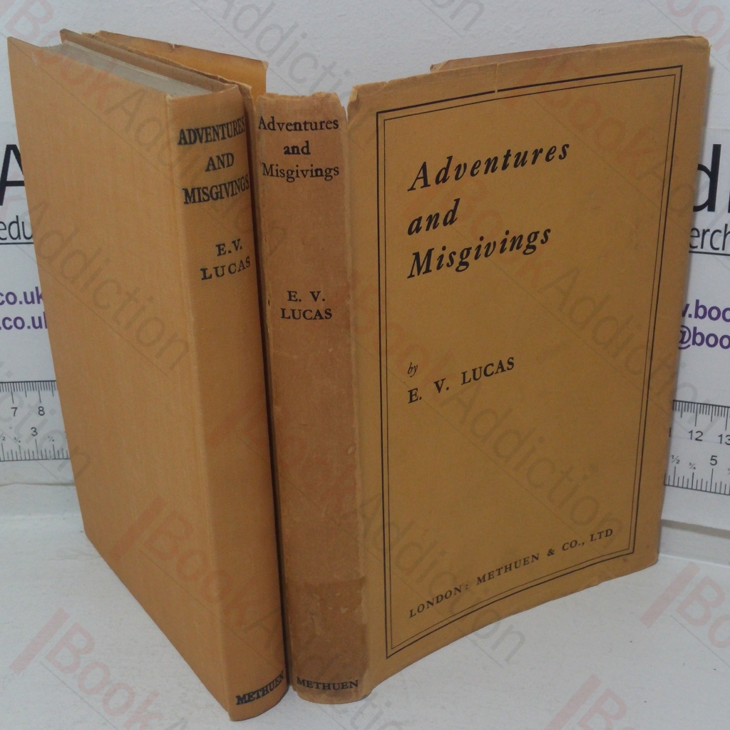 Adventures and Misgivings