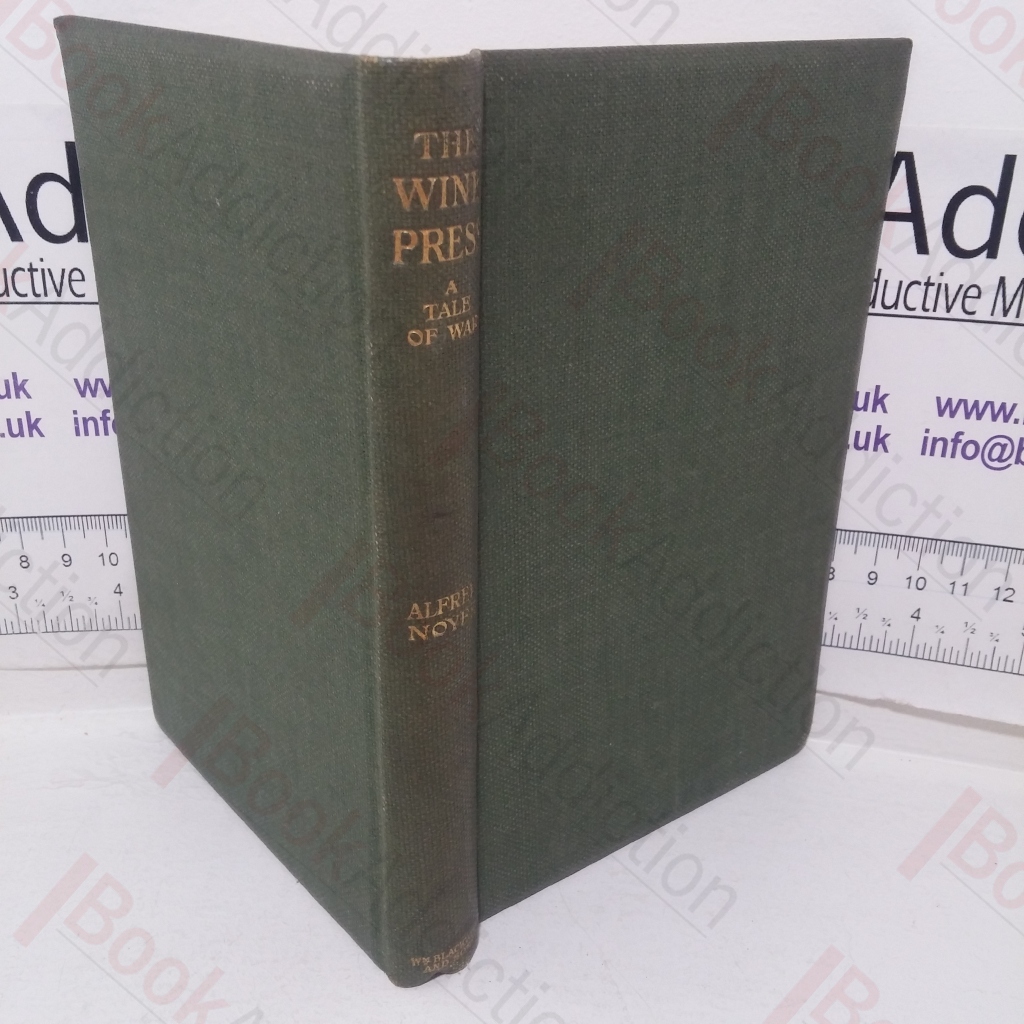 The Wine-press: A Tale of War