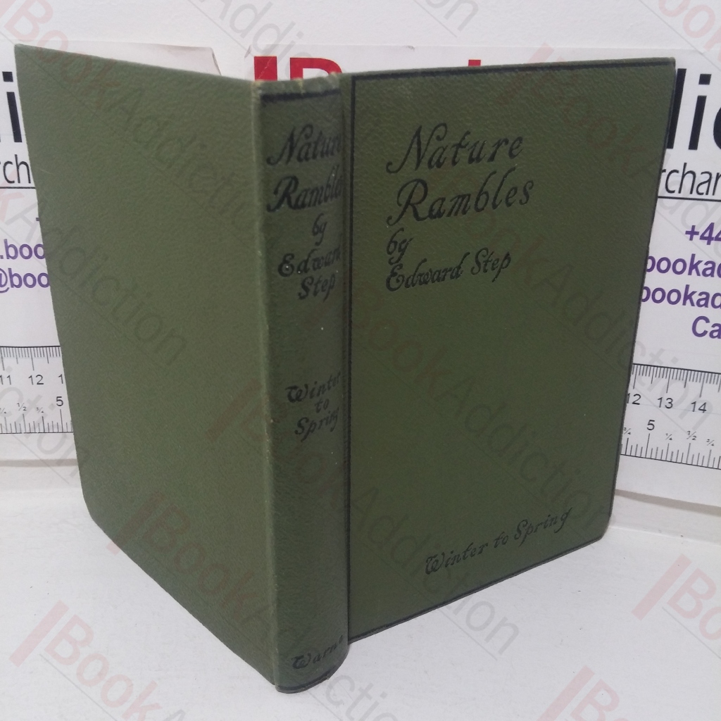 Nature Rambles: An Introduction to Country-Lore -  Winter to Spring