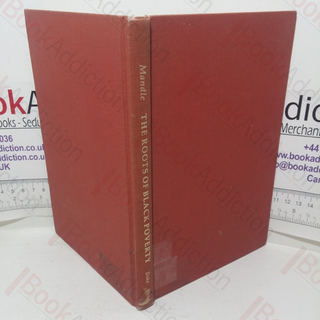 The Roots of Black Poverty: The Southern Plantation Economy after the Civil War