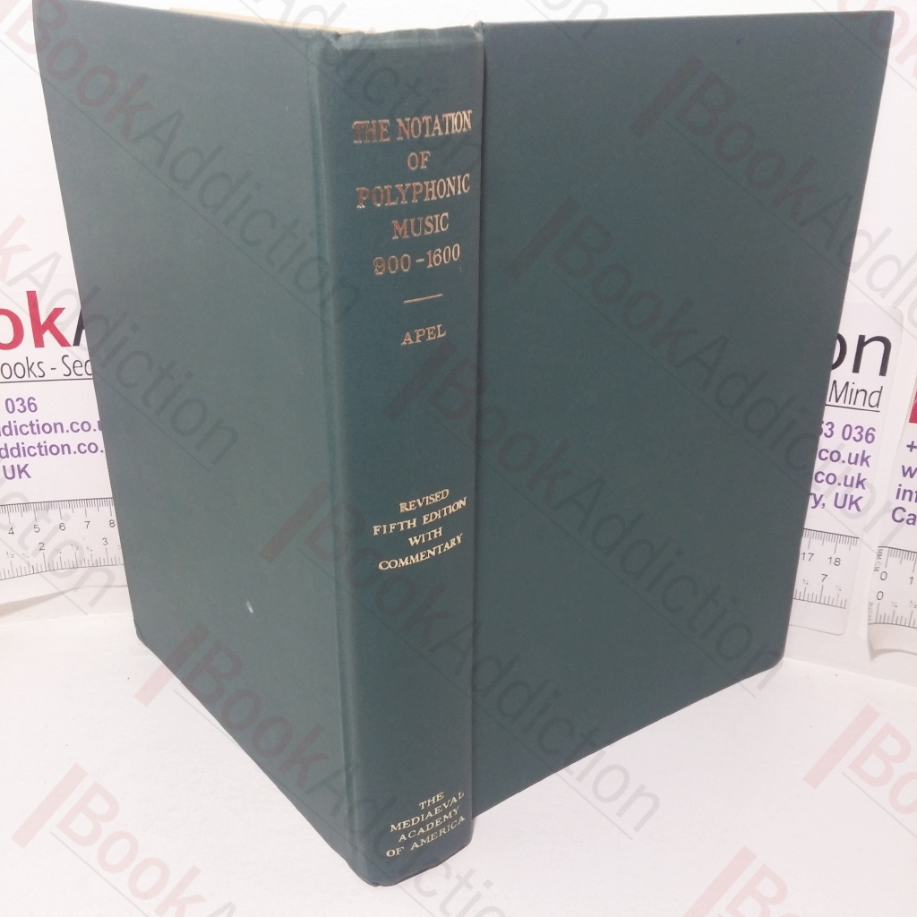 Notation of Polyphonic Music, 900-1600