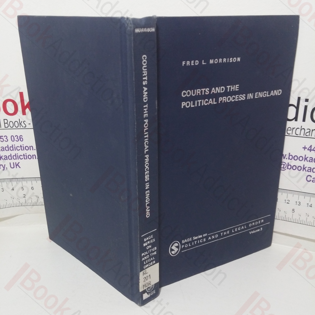 Courts and the Political Process in England (Sage series on Politics and the Legal Order)