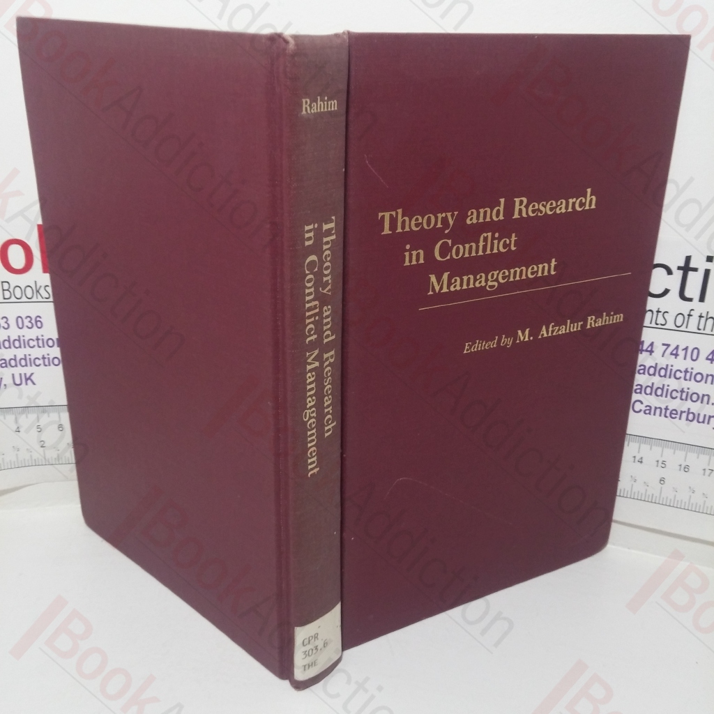 Theory and Research in Conflict Management