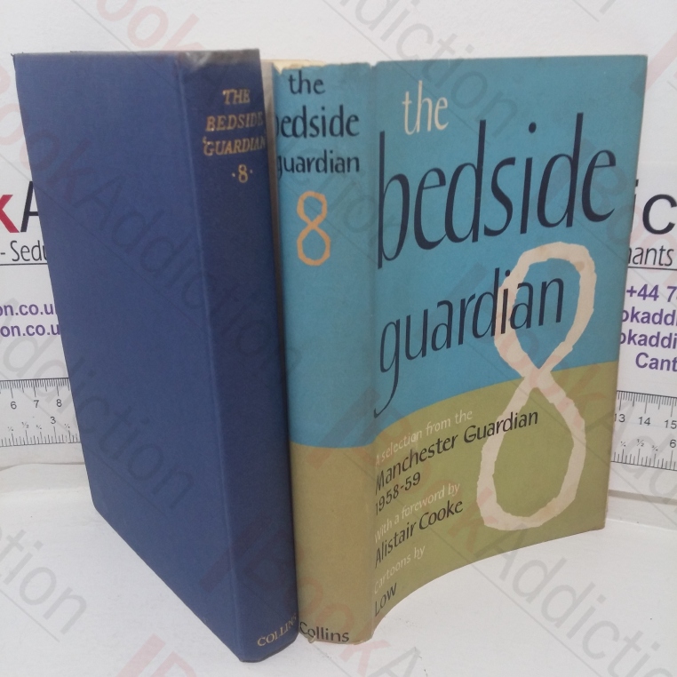 The Bedside Guardian 8: A Selection from the Manchester Guardian, 1958-59