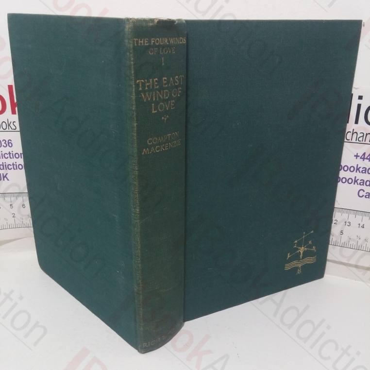 The East Wind of Love, Being Book One of 'The Four Winds of Love'