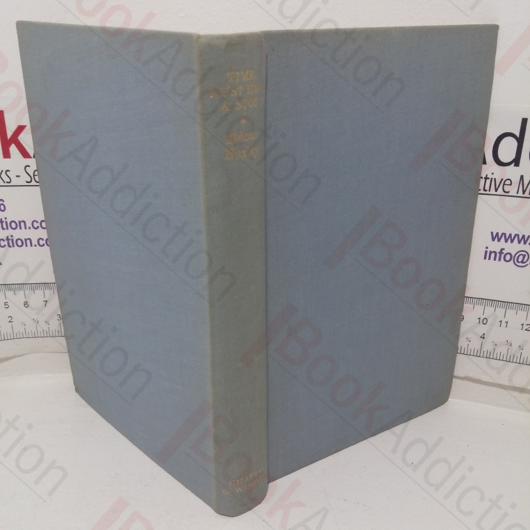 Time Must Have a Stop