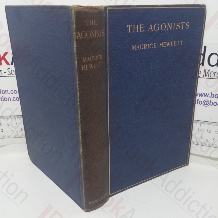 The Agonists: A Trilogy of God and Man