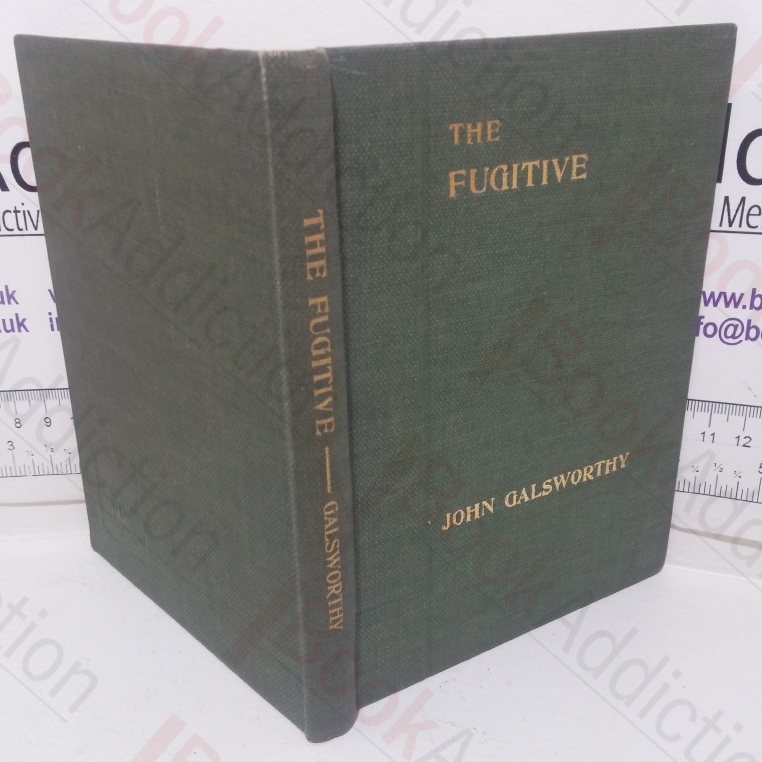 The Fugitive. A Play in Four Acts