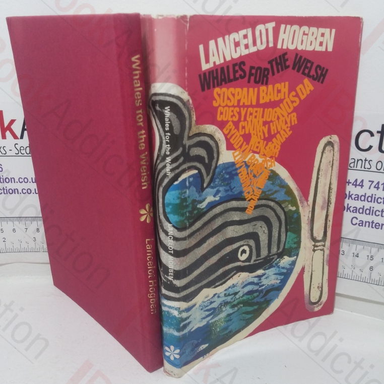 Whales for the Welsh: A Tale of War and Peace, with Notes for Those Who Teach or Preach