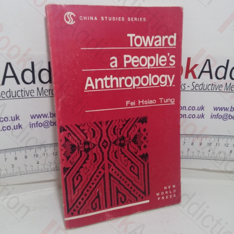 Toward a People's Anthropology (China Studies series)