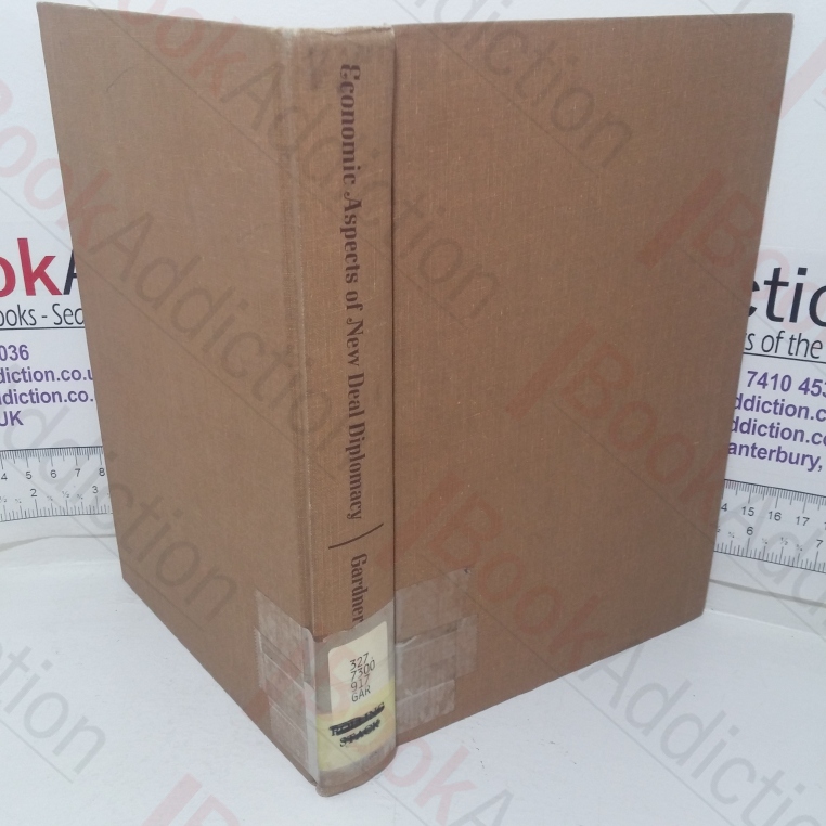 Economic Aspects of New Deal Diplomacy