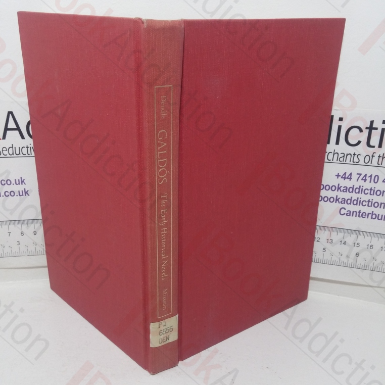 Galdos: The Early Historical Novels