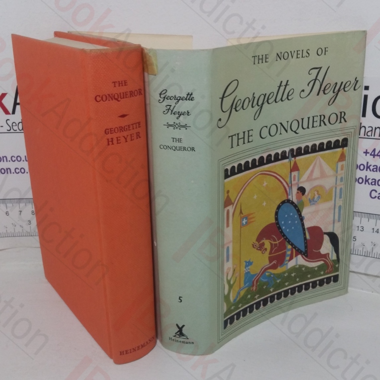 The Conqueror (The Novels of Georgette Heyer)