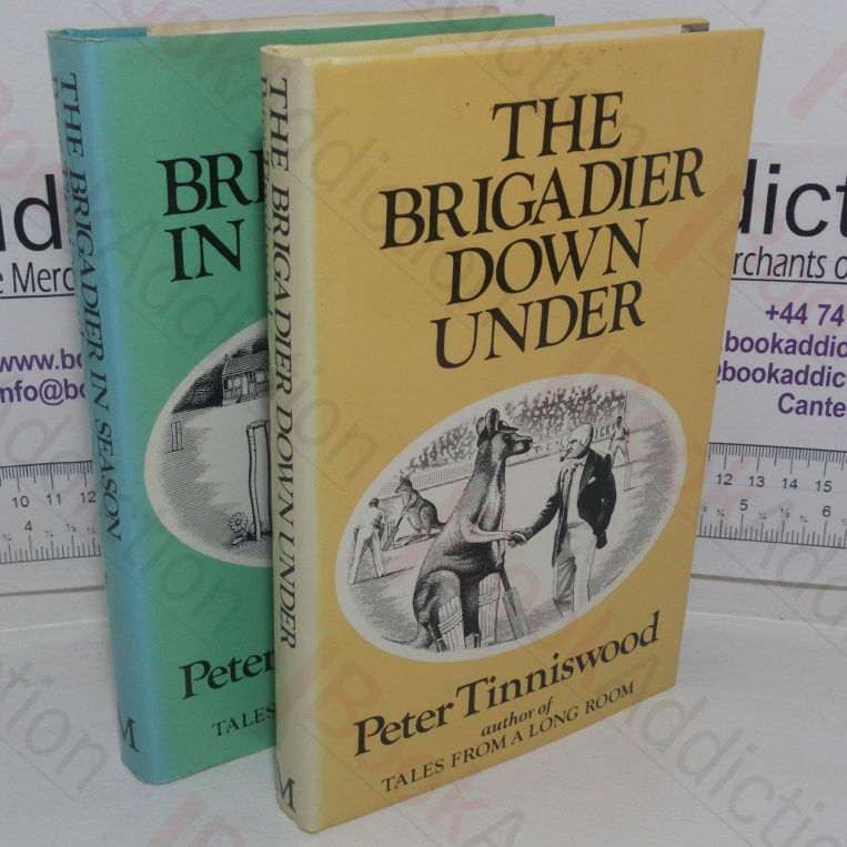 The Brigadier Down Under; The Brigadier in Season (Two volumes)