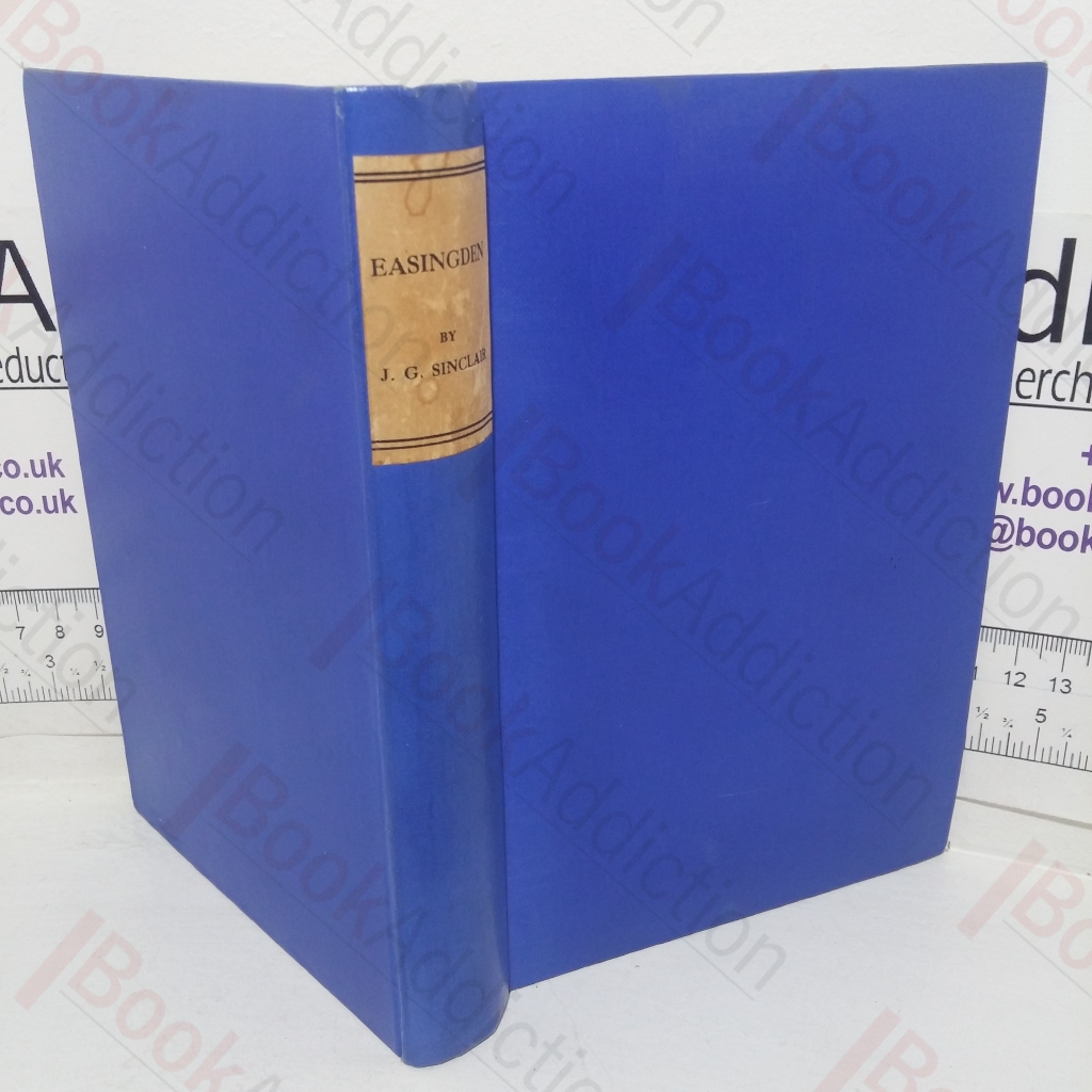 Easingden (Signed &  Inscribed Author's Compliments copy)