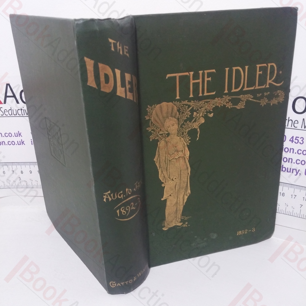 The Idler Magazine: An Illustrated Monthly Journal, Vol II (August 1892 - January 1893)