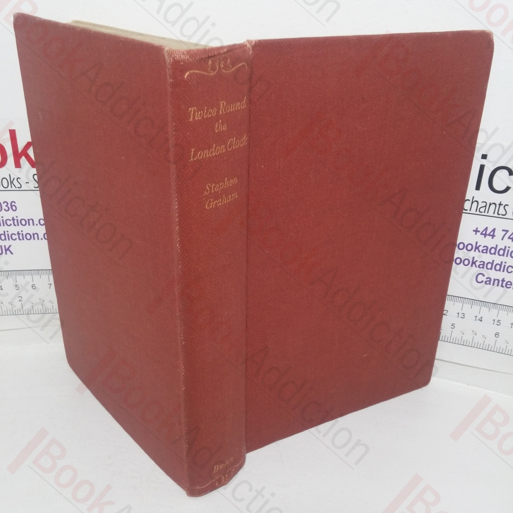 Twice Round the London Clock and More London Nights