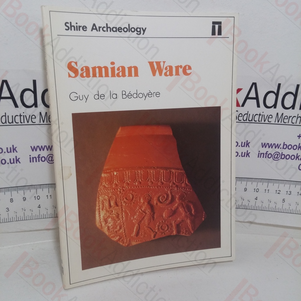 Samian Ware (Shire Archaeology series)