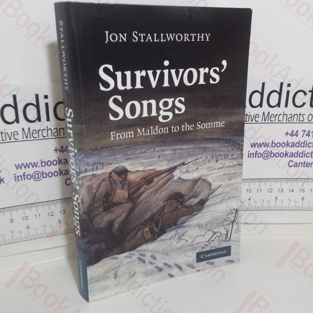 Survivors' Songs:  From Malden to the Somme (Signed and Inscribed)