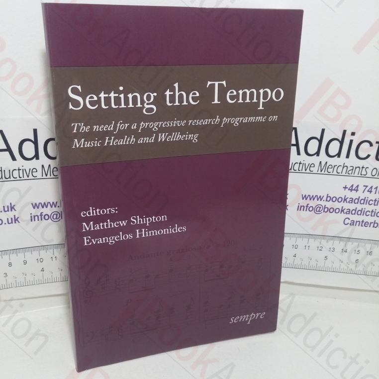 Setting the Tempo: The Need for a Progressive Research Programme on Music and Health and Wellbeing