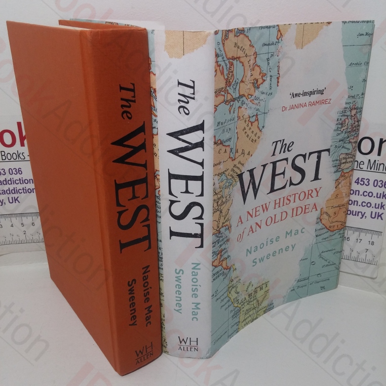 The West: A New History of an Old Idea