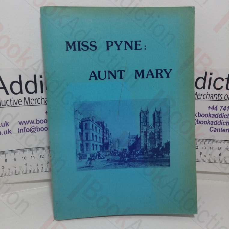 Miss Pyne Aunt Mary