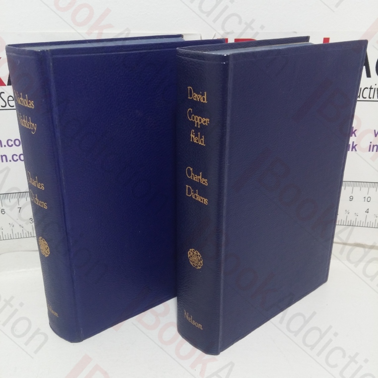 David Copperfield; Nicholas Nickleby (Nelson's Winchester Classics series) (Two volumes)