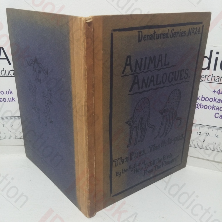 Animal Analogues: Verses and Illustration (Denatured series, No. 24)