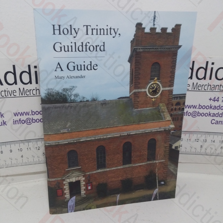 Holy Trinity Guildford: A Guide