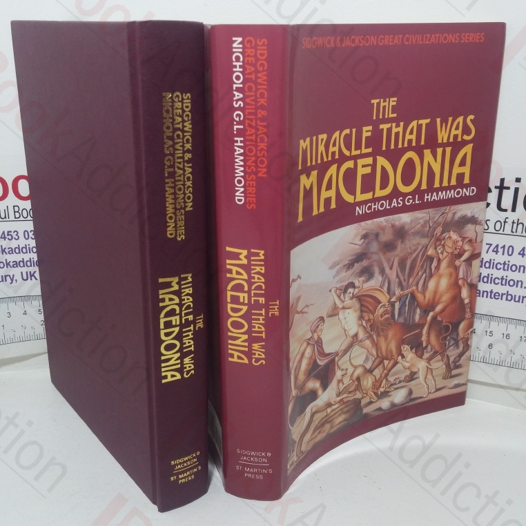 The Miracle that was Macedonia (Great Civilizations series)
