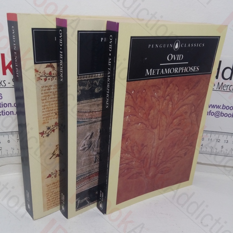 Metamorphoses; Ovid in Engish; Heroides (Penguin Classics - Poets in Translation series) (Three volumes)