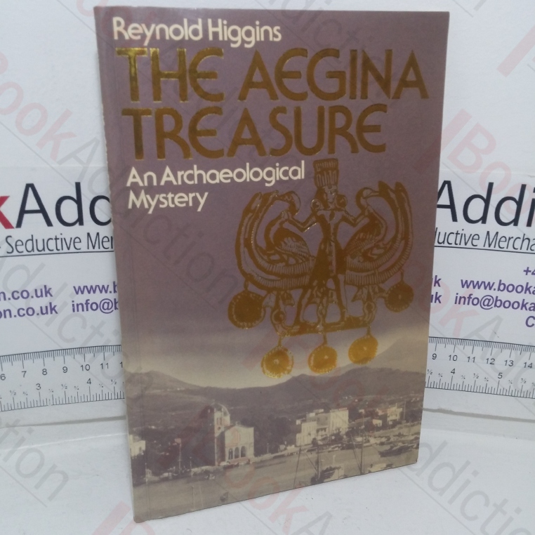 The Aegina Treasure: An Archaeological Mystery (Signed and Inscribed)
